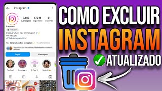 COMO EXCLUIR CONTA DO INSTAGRAM [upl. by Bollen380]