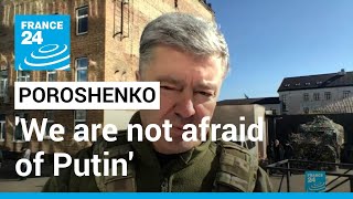 Putin is weak when we are together says exUkrainian president Poroshenko • FRANCE 24 English [upl. by Chauncey846]