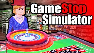 GameStop Store Simulator is a Glorified Casino [upl. by Akerahs]