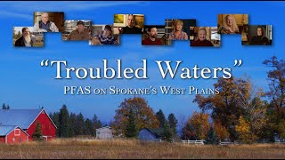 Troubled Waters  PFAS on Spokanes West Plains [upl. by Burhans]