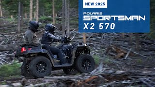 2025 SPORTSMAN X2 570  Polaris Off Road Vehicles [upl. by Cohla]