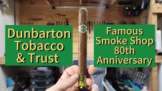 Dunbarton Tobacco amp Trust Famous Smoke Shop 80th Anniversary Review [upl. by Iila]