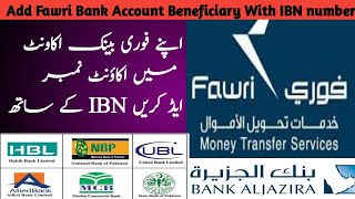 How To Add Fawri BankAccount Beneficiary With IBN number Apne Fawri Bank Men Acount no add karen [upl. by Alissa]