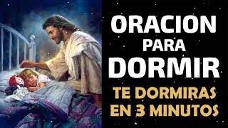 Oracion para Dormir escúchala y te dormirás en 3 minutos [upl. by Emirak]