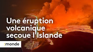 Islande une forte éruption volcanique secoue le pays [upl. by Hayn]