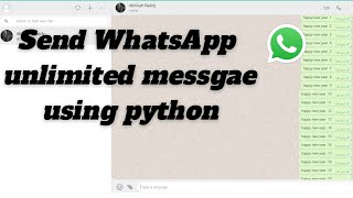 Send Whatsapp message using python  automate whatsapp unlimited message using python [upl. by Neelyak777]