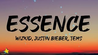 WizKid Justin Bieber  Essence Lyrics ft Tems [upl. by Singleton]