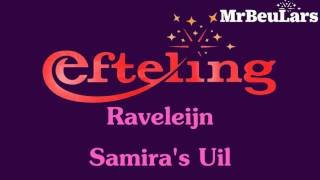 Efteling muziek  Raveleijn  Samiras Uil [upl. by Lemmie]