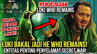 LOKI JADI HE WHO REMAINS LOKI VS KANG RESET AWAL Timeline SIKLUS TIME LOOP LOKI VICTOR LOKI S2 [upl. by Wycoff82]