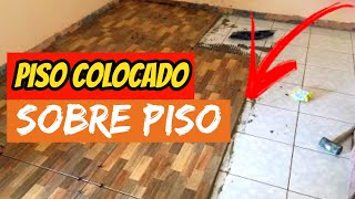 VOCÊ SABE O SEGREDO DE COLOCAR PISO SOBRE PISO [upl. by Lednek358]