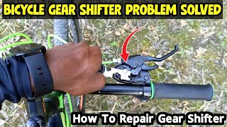 Bicycle Gear Shifter Problem Solved  How To Repair Shimano Gear Shifter  MTB Gear Shifting Problem [upl. by Arlo180]