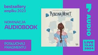 Bestsellery Empiku 2023  Królewna Rodzina Monet  Weronika Anna Marczak Audiobook PL [upl. by Luapnaes]