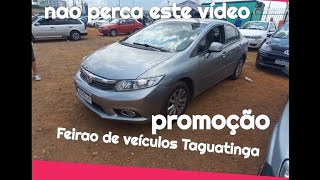 feirao de veículos Taguatinga df super promoção [upl. by Cyndi]