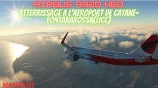 ATTERRISSAGE quotAIRBUS A320 NEOquotA LAEROPORT DE CATANEFONTANAROSSALICC [upl. by Llezom]