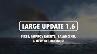 Ultimate Admiral Dreadnoughts  Update 16 release [upl. by Grimbald]