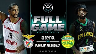 SL Benfica v Petrolina AEK Larnaca  Full Basketball Game  Basketball Champions League 202324 [upl. by Ecyak292]