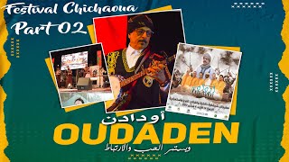 Oudaden  Festival Chichaoua 2022 Part 2  مجموعة أودادن تتحف جمهورها بأغانيها الهوارية الخالدة [upl. by Gnourt]