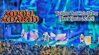 Amon Amarth Put Your Back Into the Oar Pearl Theater 52424 [upl. by Armalda]