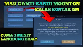 CARA MENGATASI TIDAK BISA GANTI SANDI  PASSWORD MOONTON CARA MENGATASI KONTAK GM ML 30 HARI [upl. by Bara]