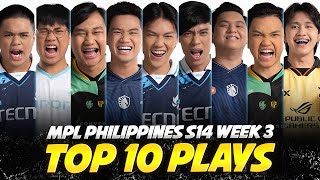 TOP 10 PLAYS of WEEK 3 MPL PH S14  1rrads LancelotBennyqt BackdoorFCAP RG METAKarltzy Hayabusa [upl. by Joli300]