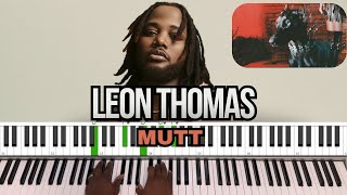 Leon Thomas  Mutt Live Performance Piano Chords and Tutorial [upl. by Rocher]