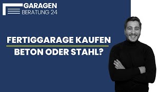 Betongarage oder Stahlgarage  Welche Fertiggarage ist die passende [upl. by Enileuqcaj]