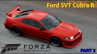 Ford SVT Cobra R  Part 2  Elite Seeker Championship  Forza Motorsport 7 [upl. by Adikam]