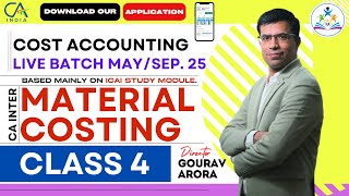 CA Inter Material Cost Class 4  Cost Live Class Batch MaySep 25  cainter cost icai [upl. by Hara263]