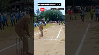 Kumbakonam INSPECTOR Hitting Six  Siva Senthil Kumar  cricket six police [upl. by Diena]