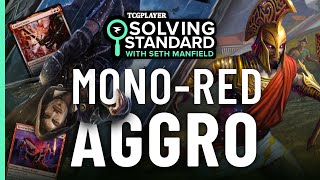 MonoRed Aggro  Solving Standard [upl. by Bazluke155]