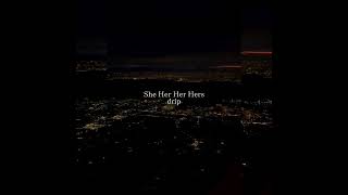 She Her Her Hers  drip Visualizer [upl. by Aroved]