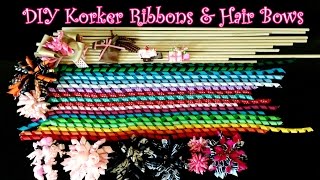 How to make Korker ribbons and hair bows Easy DIY tutorial [upl. by Corrie]