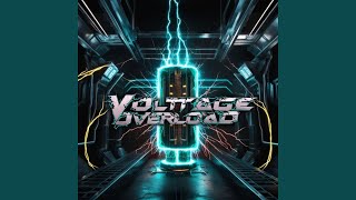 Voltage Overload [upl. by Castillo]