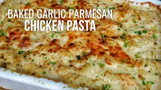 This Baked Garlic Parmesan Chicken Pasta CHANGED My Life [upl. by Neelyak229]