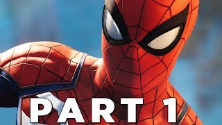 SPIDERMAN PS4 Walkthrough Gameplay Part 1  INTRO Marvels SpiderMan [upl. by Yalhsa]