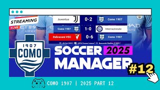 GAME MANAGER SEPAK BOLA TERBAIK 2025  COMO 1907 PART 12 [upl. by Chesney]