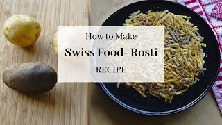 How to make Swiss Potato Roesti  Rosti  Vegan Recipe [upl. by Philan]