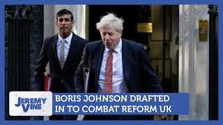 Boris Johnson drafted in to combat Reform UK  Jeremy Vine [upl. by Acnoib]