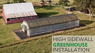 How to build a Growers Solution High Sidewall Greenhouse Kit  Living Traditions Homestead Install [upl. by Hershel]