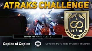 Destiny 2 Copies of Copies Challenge  Atraks1 Encounter Challenge Deep Stone Crypt Raid [upl. by Haliled856]