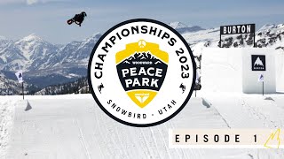 WELCOME TO SNOWBIRD  Woodward Peace Park Championships 2023  Episode 1 [upl. by Florencia180]