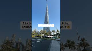 🤯 Can you believe the size of the Burj Khalifa in Dubai 📝 Tallest building in the world at 2717 [upl. by Karita]