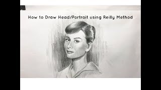 How to Draw HeadPortrait using Reilly Method [upl. by Dotty]