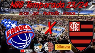 Ao Vivo  Franca x Flamengo  NBB Temporada 2324 [upl. by Dot927]