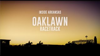 Inside Arkansas Season 2 Episode 1 Oaklawn Racing [upl. by Danieu]