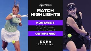 Anett Kontaveit vs Jelena Ostapenko  2022 Doha Semifinal  WTA Match Highlights [upl. by Ymiaj68]