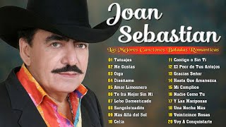 JOAN SEBASTIAN SUS MEJORES CANCIONES  JOAN SEBASTIAN 20 GRANDES ÉXITOS MIX [upl. by Eirrehc873]