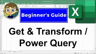 Beginners Guide to Excel Get amp Transform  Power Query [upl. by Der]