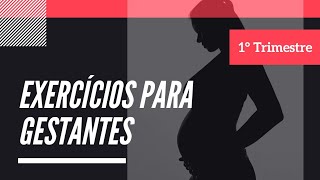 Exercícios para Gestantes 1° Trimestre [upl. by Coreen797]