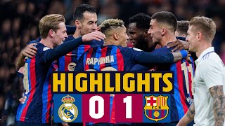 🔥 HIGHLIGHTS REAL MADRID 01 BARÇA I COPA DEL REY SEMIFINALS EL CLÁSICO 🔥 [upl. by Isolda]